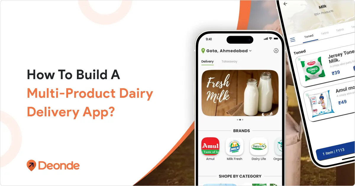 Build a Multi-Product Dairy Delivery App_